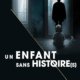 Amélie Antoine - Un enfant sans histoire(s)