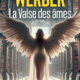Bernard Werber - La valse des âmes