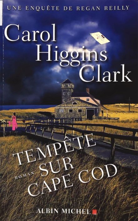 Carol Higgins Clark - Tempête sur Cape Cod