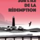 Christian Blanchard - Sur l'île de la rédemption