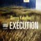 Danya Kukafka - Une exécution