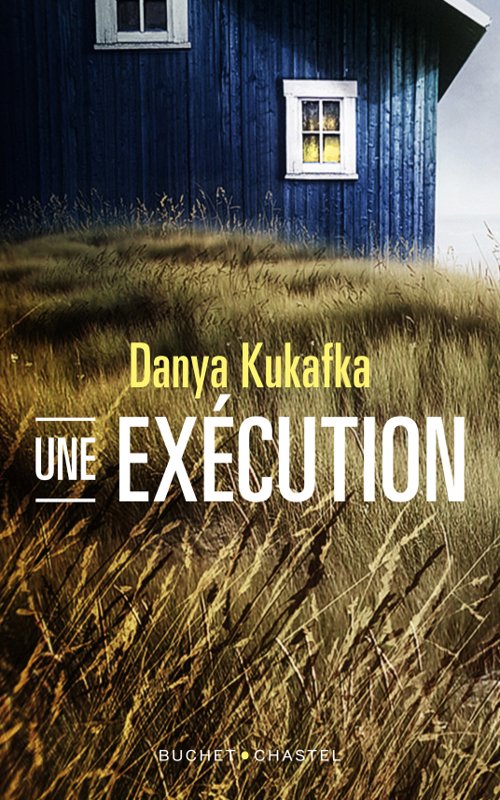 Danya Kukafka - Une exécution