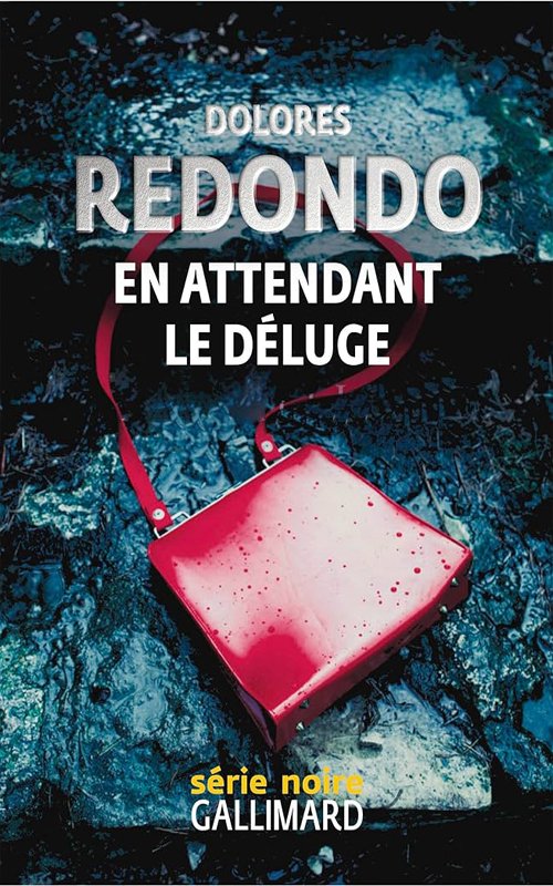 Dolores Redondo - En attendant le déluge