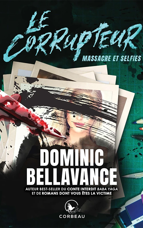 Dominique Bellavance - Massacre et selfies