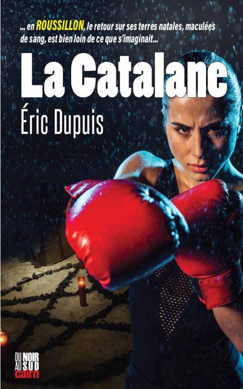 Eric Dupuis - La catalane