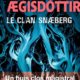 Eva Björg Ægisdóttir - Le clan Snæberg