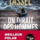 Fabrice Tassel - On dirait des hommes