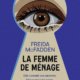 Freida MacFadden - La femme de ménage