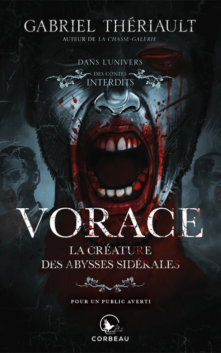 Gabriel Thériault - Vorace, la créature des abysses sidérales