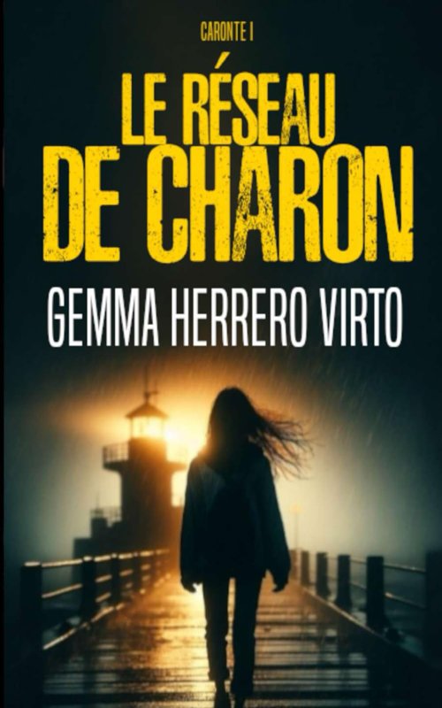 Gemma Herrero Virto - Le réseau de Charon