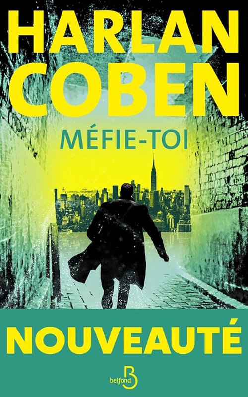 Harlan Coben - Méfie-toi