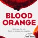 Harriet Tyce - Blood orange