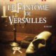 Henri Loevenbruck - Le fantôme de Versailles