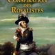 Jean-Christophe Portes - La conspiration des royalistes