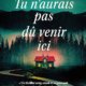 Jeneva Rose - Tu n'aurais pas dû venir ici