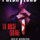 Julie Nadeau - La rose noire