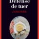 Louise Penny - Défense de tuer