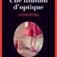 Louise Penny - Illusion d'optique