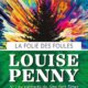 Louise Penny - La folie des foules