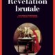 Louise Penny - Révélation brutale