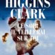 Mary Higgins Clark - Ce soir je veillerai sur toi