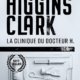 Mary Higgins Clark - La clinique du docteur H