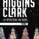 Mary Higgins Clark - Le mystère de Noël