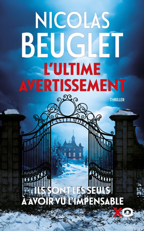 Nicolas Beuglet - L'ultime avertissement