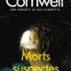 Patricia Cornwell - Morts suspectes