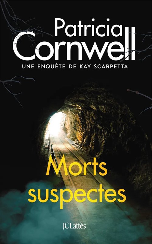 Patricia Cornwell - Morts suspectes