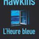 Paula Hawkins - L'heure bleue