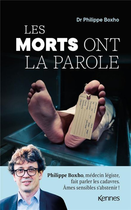 Philippe Boxho - Les morts ont la parole