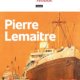Pierre Lemaitre - Le grand monde