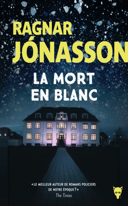 Ragnar Jonasson - La mort en blanc