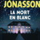 Ragnar Jonasson - La mort en blanc