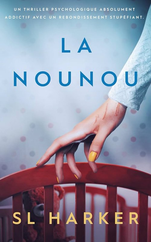 SL Harker - La nounou