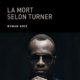 Tim Willocks - La mort selon Turner