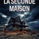 Charlène Desjardins - La seconde maison