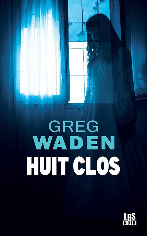 Greg Waden - Huit clos