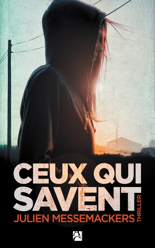 Julien Messemackers - Ceux qui savent