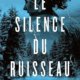 Liv Bonnelli - Le silence du ruisseau