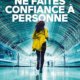 T.M Logan - Ne faites confiance à personne