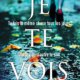 Clare Mackintosh - Je te vois