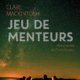 Clare Mackintosh - Jeu de menteurs
