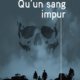 Michaël Mention - Qu'un sang impur