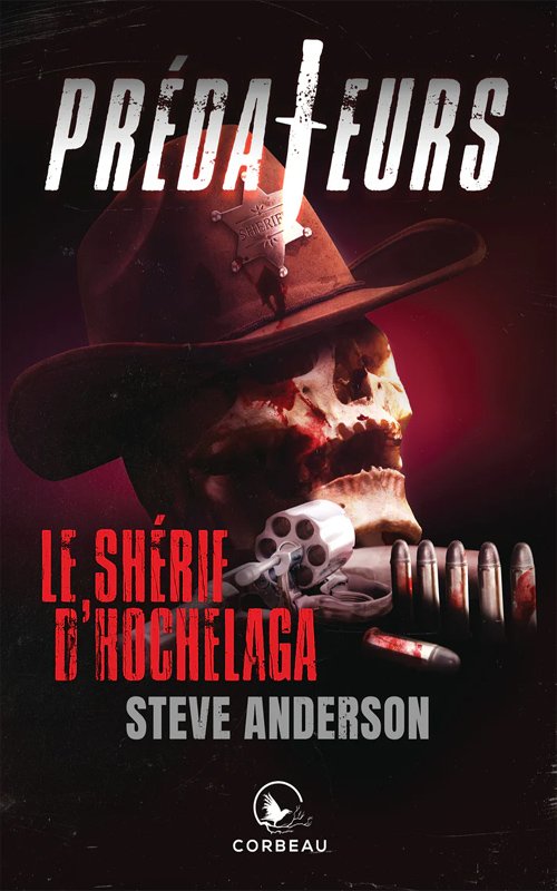 Steve Anderson - Le shérif d'Hochelaga