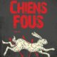 Max Monnehay - Chiens fous