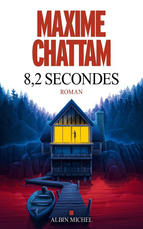 Maxime Chattam - 8.2 secondes
